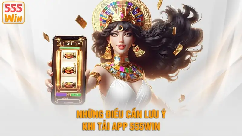 Tải app 555WIN thuộc hệ điều hành Android