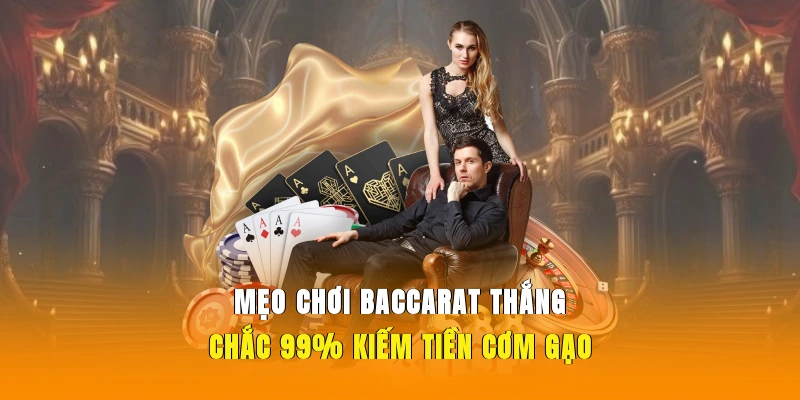 Mẹo Chơi Baccarat Thắng 555WIN
