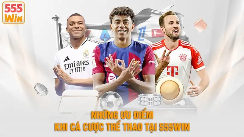 Ưu điểm trong thể thao 555WIN